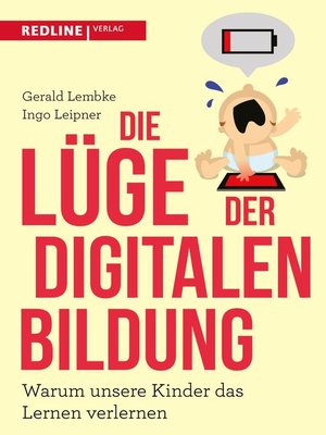 cover image of Die Lüge der digitalen Bildung